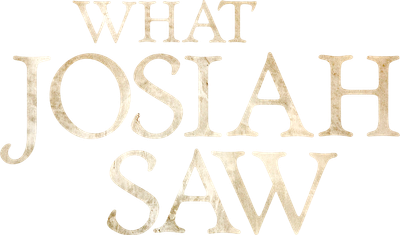 What Josiah Saw Logo