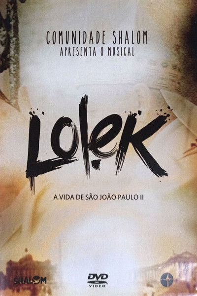 movie poster for Lolek, A Vida de São João Paulo II no Teatro Lauro Gomes