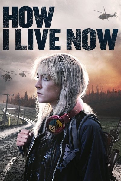 Poster for the movie How I Live Now