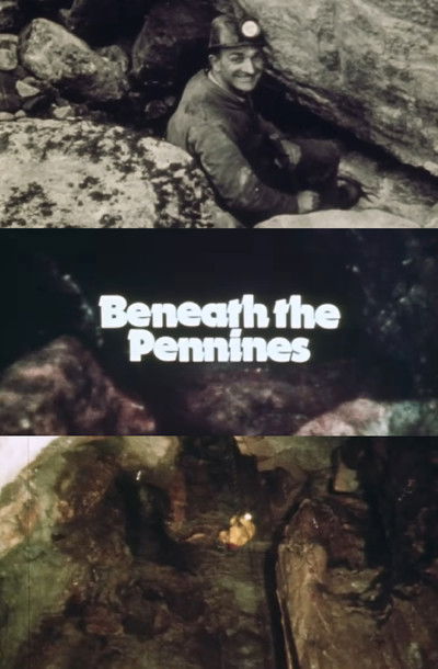 Poster do Filme Beneath The Pennines: The Lancaster Hole