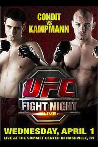 Poster for the movie UFC Fight Night 18: Condit vs. Kampmann