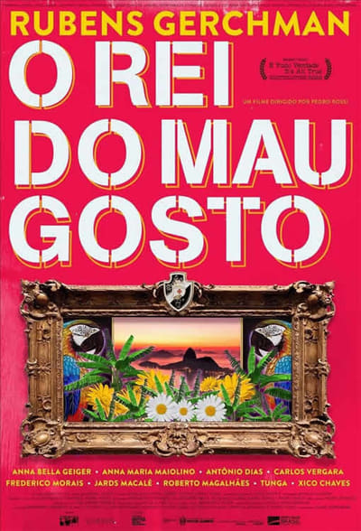 Rubens Gerchman: O Rei do Mau Gosto