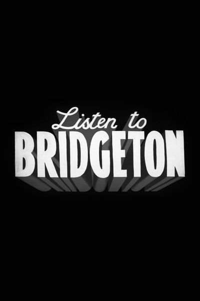Poster do Filme Listen to Bridgeton