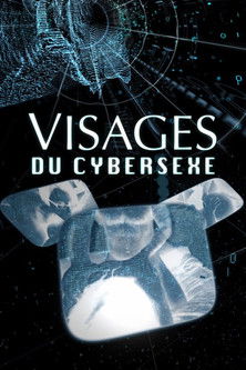 Poster do Filme Visages du cybersexe