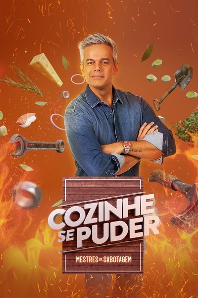 poster for Cozinhe se Puder – Mestres da Sabotagem
