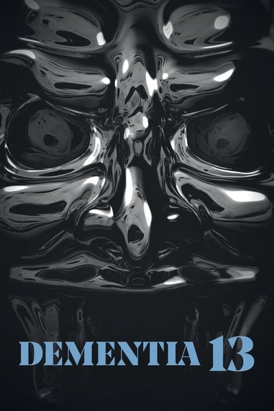 Poster for the movie Dementia 13