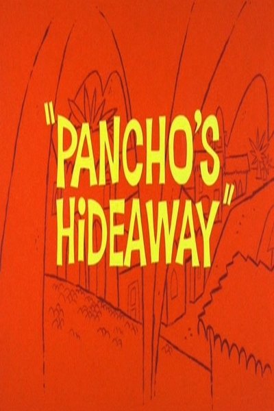 Watch!(1964) Pancho's Hideaway Full Movie OnlinePutlockers-HD
