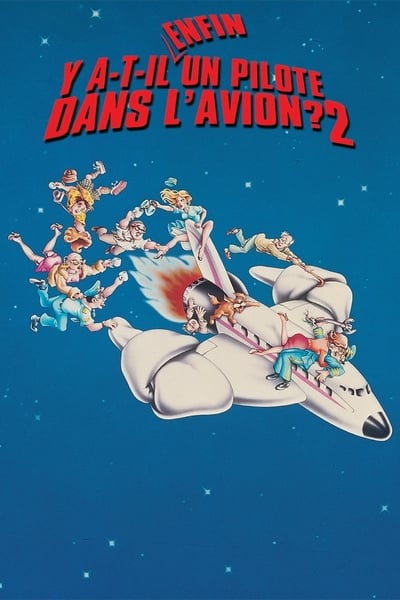 Y a-t-il enfin un pilote dans l'avion ? (1982)