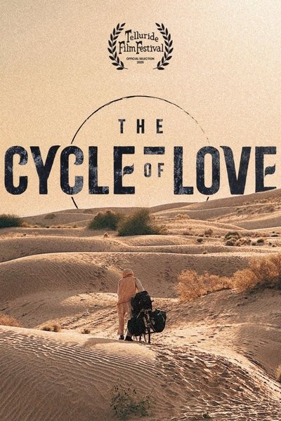 movie poster for The Cycle of Love