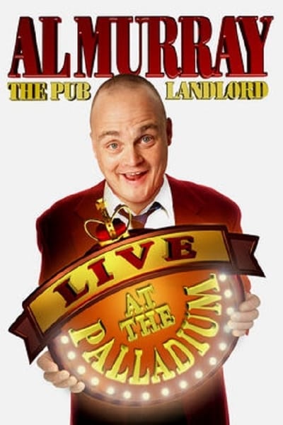 Al Murray, The Pub Landlord - Live At The Palladium