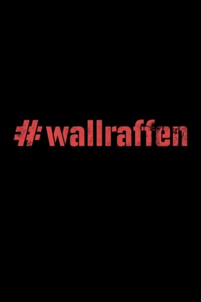 poster for #wallraffen