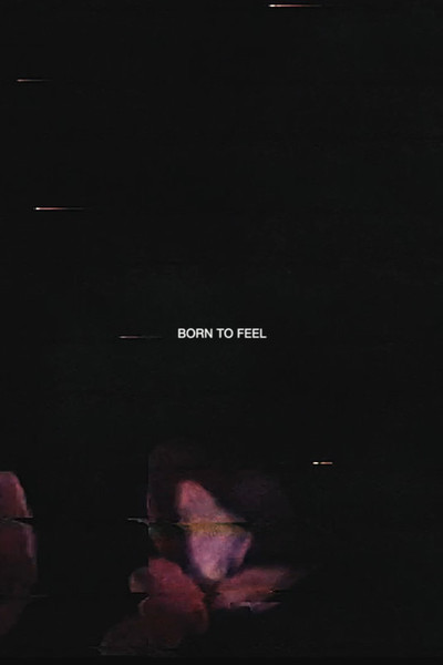 movie poster for Born to Feel