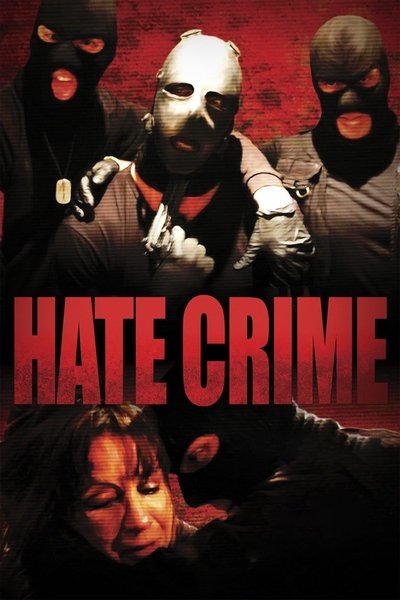 Poster for the movie Hate Crime