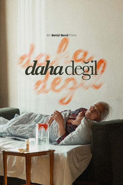 Poster do Filme Daha Değil