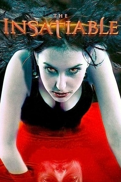 Poster for the movie The Insatiable