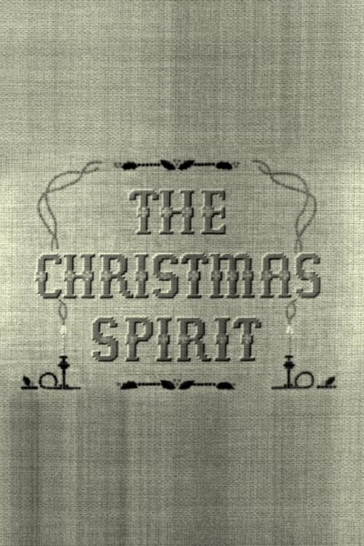 The Christmas Spirit poster The Christmas Spirit