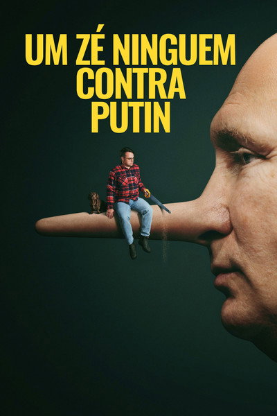 Poster do Filme Um Zé Ninguém Contra Putin