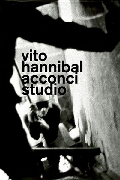 Poster do Filme Vito Acconci / Acconci Studio: Interiors. Buildings. Parks.