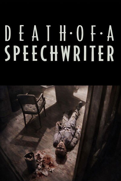 Death of a Speechwriter