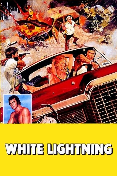 Poster for the movie White Lightning