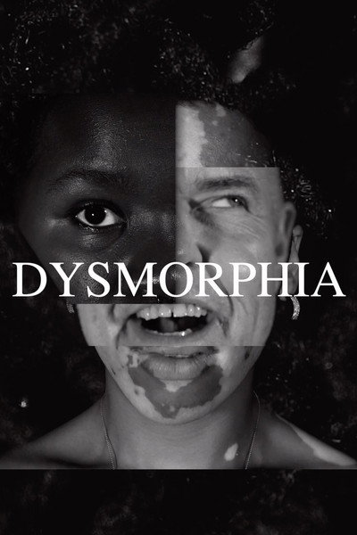 DYSMORPHIA