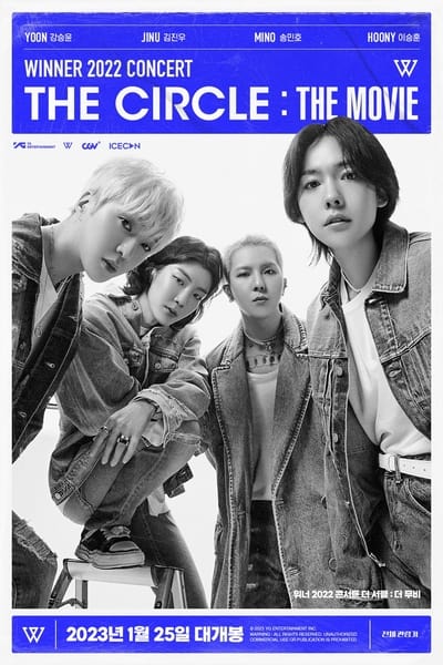 WINNER 2022 Concert The Circle : The Movie