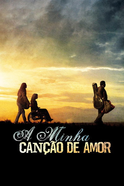 Poster do Filme A Minha Canção de Amor