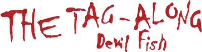 The Tag-Along: Devil Fish Logo