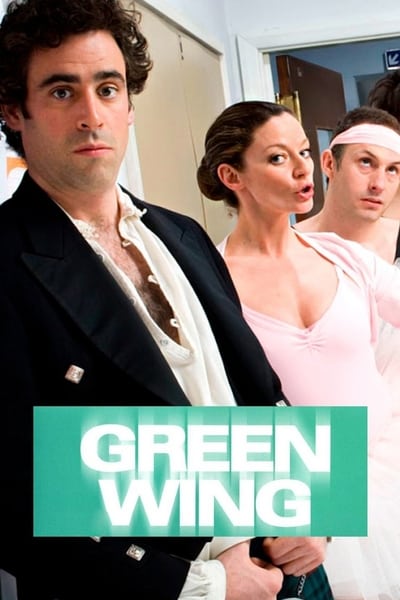 Green Wing TV Show Poster