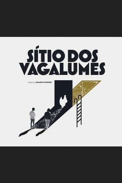 Poster do Filme Sítio dos Vagalumes