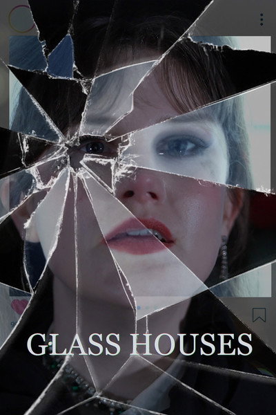 Glass Houses
