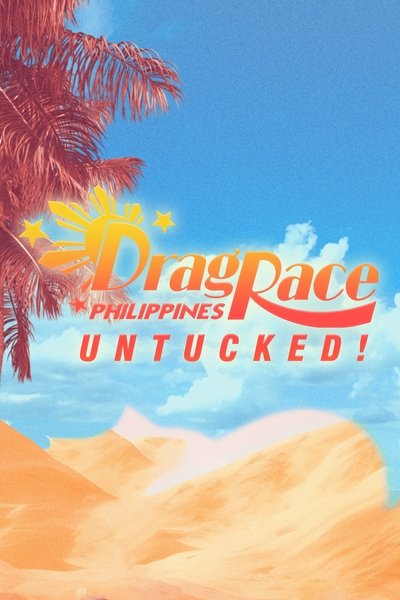 Drag Race Philippines Untucked!