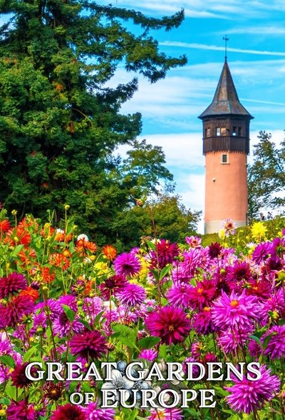 poster for Great Gardens of Europe