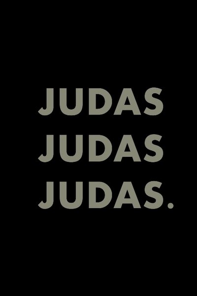 Poster do Filme Judas, Judas, Judas