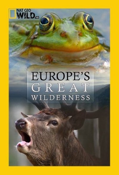 poster for Europe's Great Wilderness