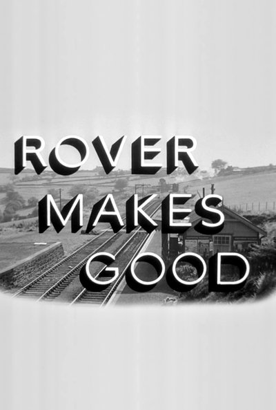 Poster do Filme Rover Makes Good