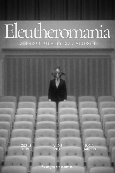 Eleutheromania
