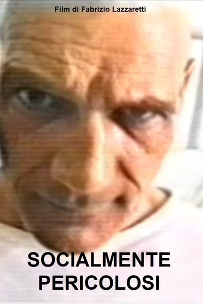 Poster do Filme Socialmente pericolosi