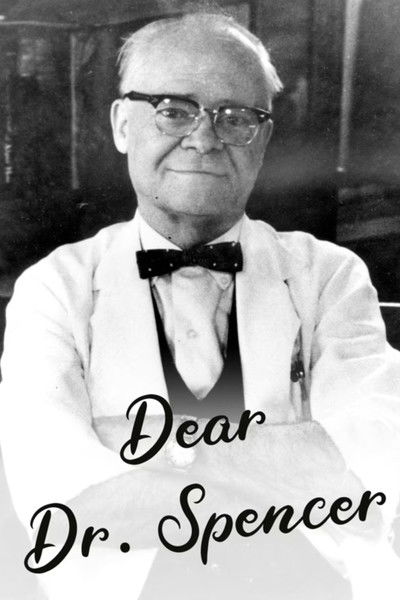 Poster do Filme Dear Dr. Spencer: Abortion in a Small Town