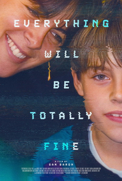 Everything Will Be Totally Fine
