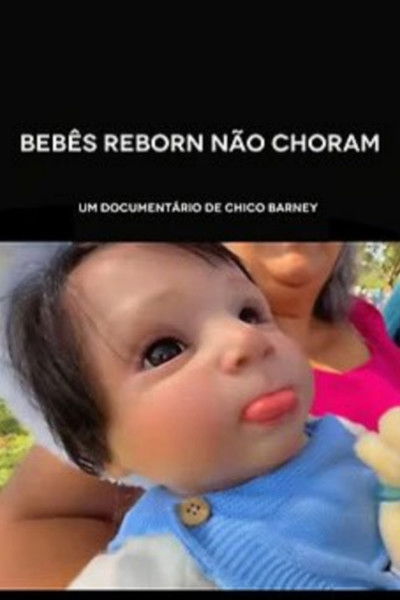 Poster do Filme Bebês Reborn Não Choram