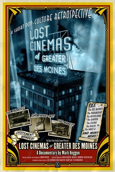 Poster do Filme Lost Cinemas of Greater Des Moines