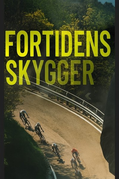 Poster do Filme Fortidens Skygger