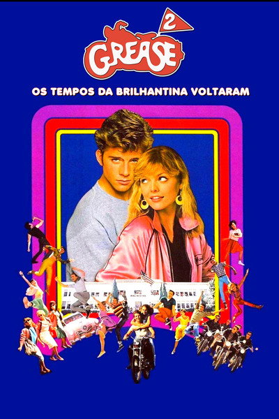 Poster do Filme Grease 2: Os Tempos da Brilhantina Voltaram