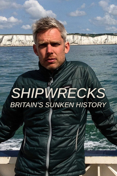 poster for Shipwrecks: Britain's Sunken History