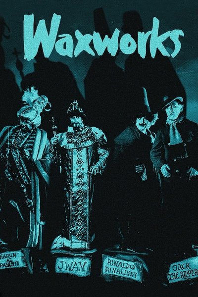 Waxworks poster Waxworks