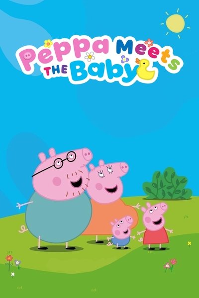 Poster do Filme Peppa Meets the Baby Cinema Experience