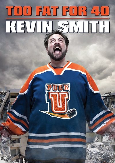 Poster for the movie Kevin Smith: Too Fat For 40