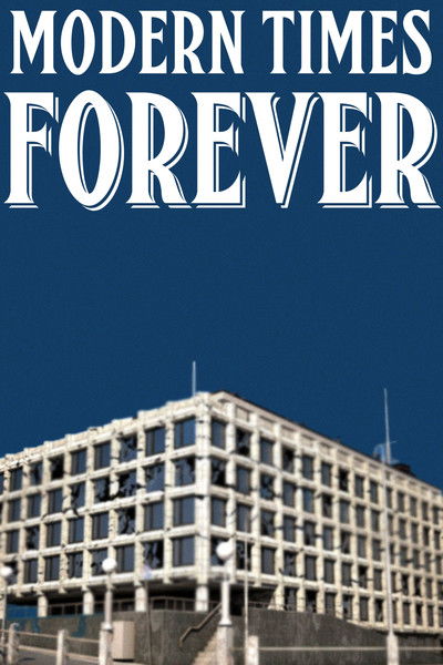 movie poster for Modern Times Forever