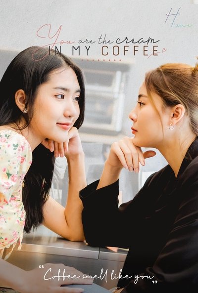 poster for You Are the Cream in My Coffee